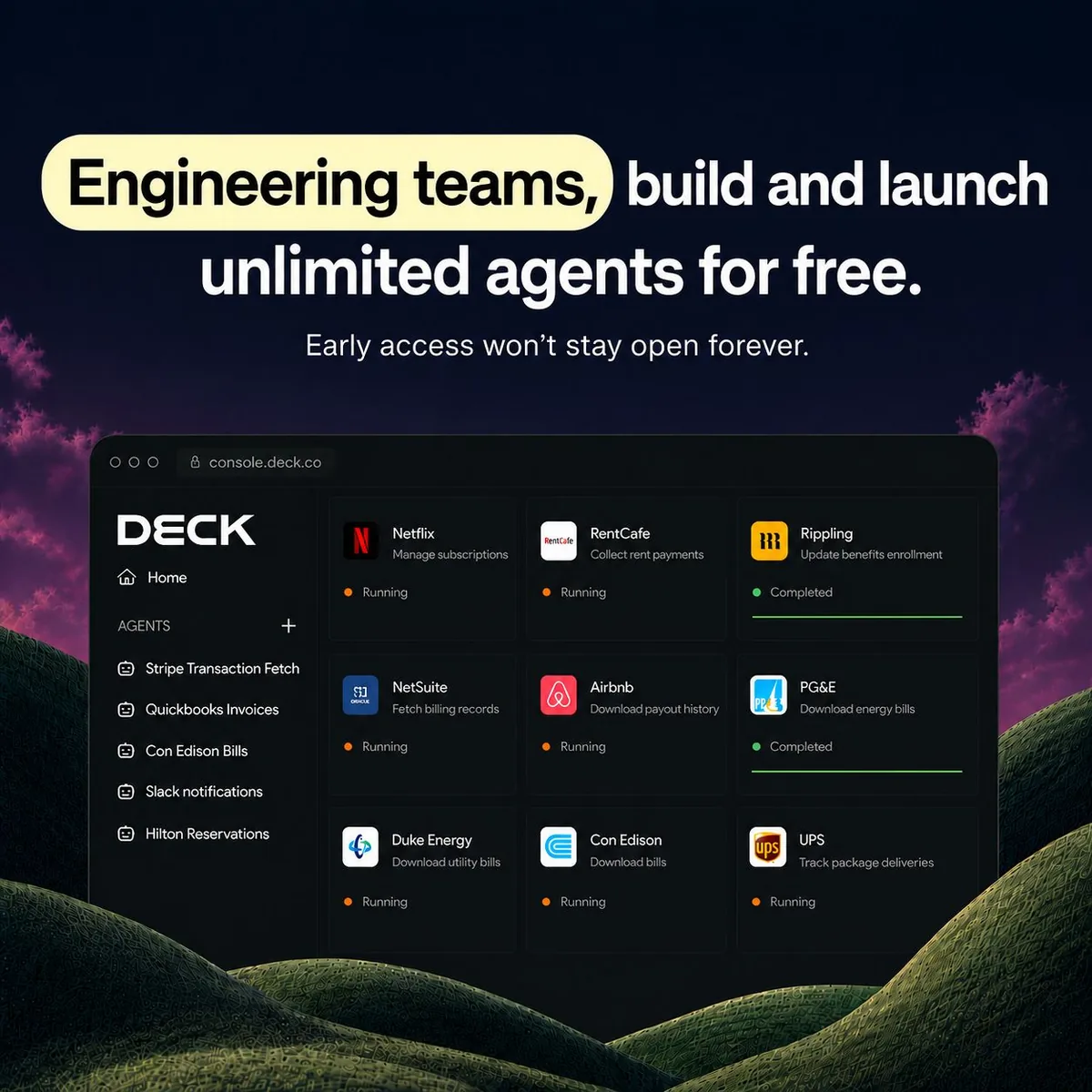 Deck creative headlined Engineering teams, build and launch unlimited agents for free, showing the Deck console