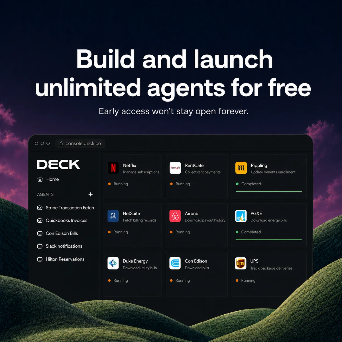 Deck creative headlined Build and launch unlimited agents for free, showing the Deck console