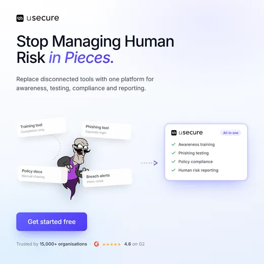 usecure ad headlined Stop Managing Human Risk in Pieces, contrasting four separate tools with one all-in-one platform