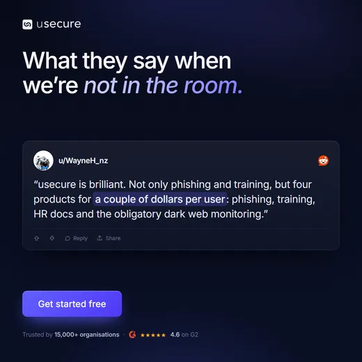 usecure ad headlined What they say when we're not in the room, showing a Reddit comment praising usecure's four products for a couple of dollars per user